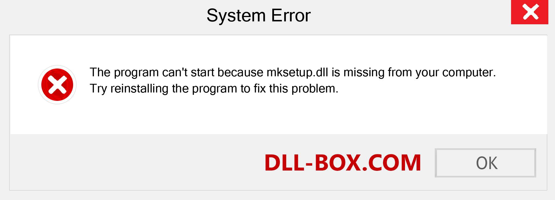  mksetup.dll file is missing?. Download for Windows 7, 8, 10 - Fix  mksetup dll Missing Error on Windows, photos, images